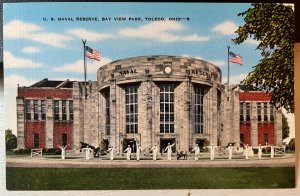 Vintage Postcard 1930-1945 US Naval Reserve, Bay View Park, Toledo Ohio (OH)