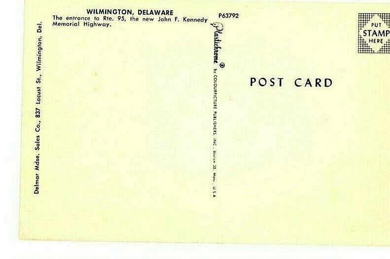 Postcard Entrance to 95, John F. Kennedy Memorial Hwy.Wilmington,DE.        Q2