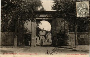 CPA LIGNY-en-BARROIS - Porte de Strasbourg - vers l'est (630924)