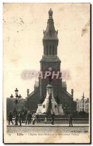 Postcard Old Lille L & # 39Eglise Saint Michael And The Monument Pasteur