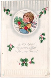 Christmas Wish, Child Carrying Holly, Antique 1917 Embossed S. Bergman Postcard