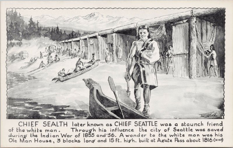 Chief Sealth Chief Seattle WA Fred Oldfield Unused Cascade Postcard G23