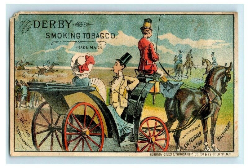 1880's Derby Smoking Tobacco Horses Carriage Lady & Man F.W Felgner & Son P189