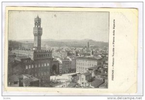 FIRENZE, Palazzo Vecchio e Piazza della Signoria, Toscana, Italy, PU-1925