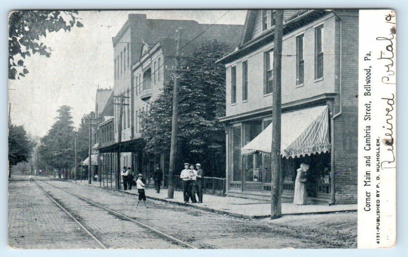 BELLWOOD, Pennsylvania PA ~ MAIN STREET & CAMBRIA STREET Scenes 1907   Postcard