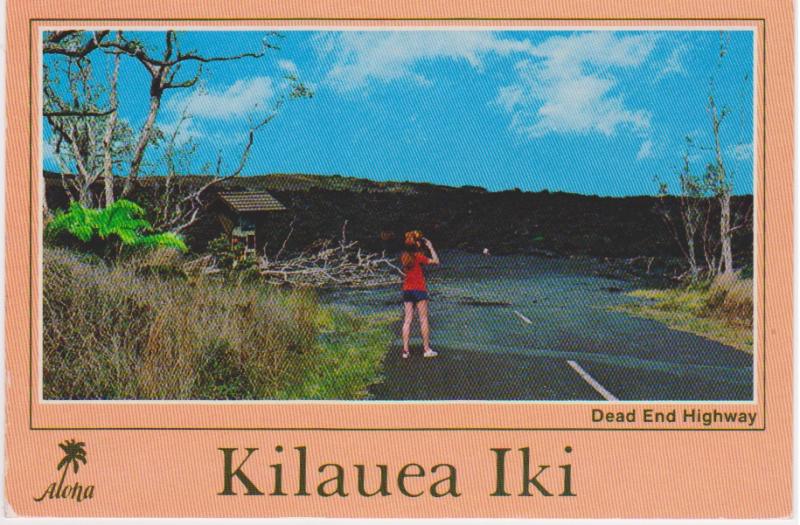 KILAUEA IKI VOLCANO - DEAD END HIGHWAY