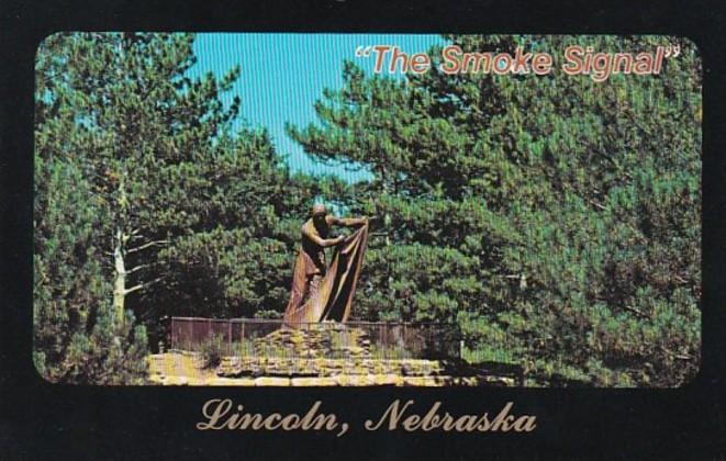 Nebraska Lincoln The Smoke Signal Indian Memorial