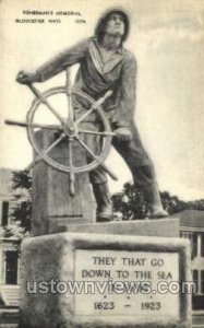 Fisherman's Memorial - Gloucester, Massachusetts MA  