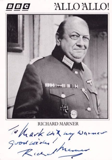 Richard Marner Colonel Kurt Von Strohm Allo Allo Hand Signed Cast Card Photo