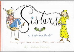 Sisters A Postcard Book 28 Postcards by Valerie Coursen  1997