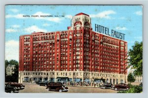 Rockford IL, Hotel Faust, Automobiles, Illinois Linen Postcard 