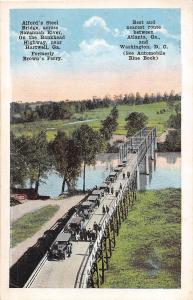 A73/ Hartwell Georgia Ga Postcard c1920s Alford's Steel Bridge Savannah River