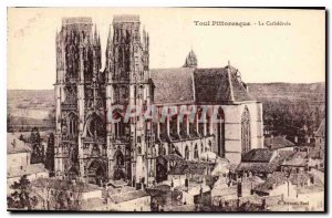 Old Postcard Toul Picturesque Cathedrale