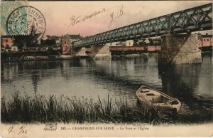 CPA Champagne sur Seine Le Pont et l'Eglise FRANCE (1101145)