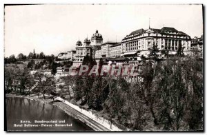 Old Postcard Bern Bundespalast und Hotel Bellevue