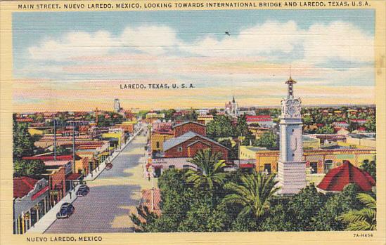 Mexico Main Street Nuevo Laredo Looking Towards International Bridge and Lare...