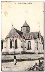 Old Postcard Mailly le Camp L & # 39eglise