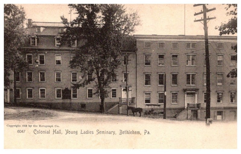 Pennsylvania Bethlehem Colonial Hall Young Ladies Seminary