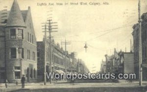 Eighth Ave Calgary, Alta Canada 1911 