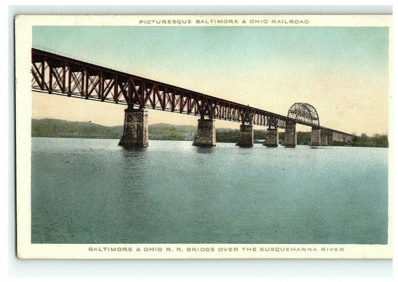 1907-15 Postcard Picturesque Baltimore & Ohio Railroad Bridge Susquehanna River 