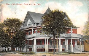 Elks Club House - Fond Du Lac, Wisconsin WI  