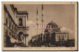 Old Postcard Constantinople Mosque and Kiosk has imperaila Top Hane