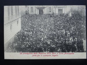 Vesuvius eruption of La * D Women's Procession Naples 1906 Rare PC-