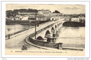 AMBOISE, Les Ponts sur la Loire, le Chateau et vue Generale, Indre et Loire, ...