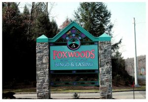 Connecticut    Foxwoods Casino , Sign-High Stakes Bingo & Casino