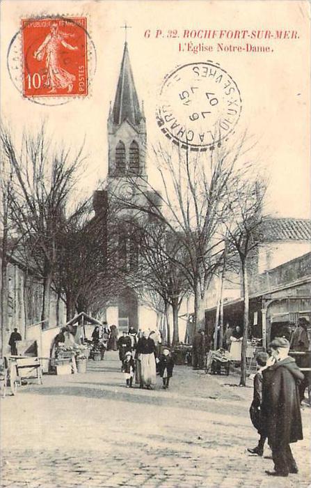 17 - Rochefort-sur-Mer - L'Eglise Notre-Dame