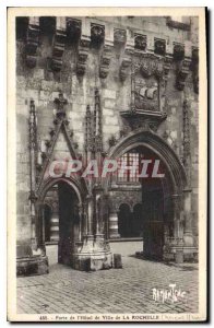 Postcard Old Gate of the City Hall of La Rochelle