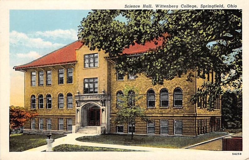 Science Hall, Wittenberg College Springfield, Ohio OH