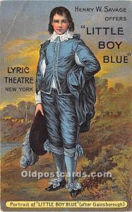 Henry W Savage Offers Little Boy Blue Lyric Theatre, NY, USA Theater Actor / ...