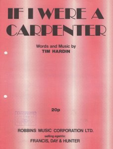 If I Were A Carpenter Tim Hardin Sheet Music