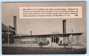 PORTLAND, Oregon OR ~ WWII Era RED CROSS U.S.O. Canteen c1940s Military Postcard