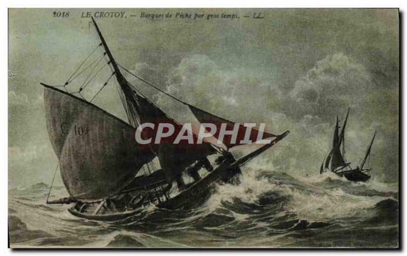 Postcard Old Boat Sailboat Crotoy boat fishing in heavy weather