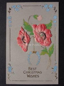 Embossed Poppies Postcard: Best Christmas Wishes - Old PC - Donation to R.B.L.