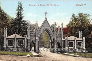 Forest Hill Cemetery - Utica, New York NY  