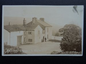 North Yorkshire near Ingleton CHAPEL LE DALE The Old Hill Inn c1906 RP Postcard