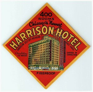 1930s-40s Harrison Hotel Chicago Luggage Label Vintage Sticker Stamp 