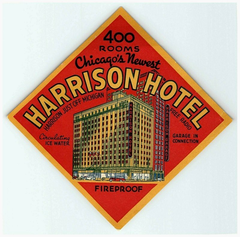 1930s-40s Harrison Hotel Chicago Luggage Label Vintage Sticker Stamp  