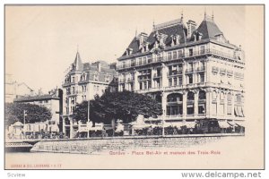 GENEVE, Switzerland, 1900-1910´s; Place Bel-Air Et Maison Des Trois-Rois