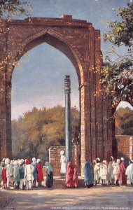 KUTUB MINAR DELHI INDIA~GREAT ARCH & IRON PILLAR-TUCK WORLD WIDE OILETTE POSTCRD