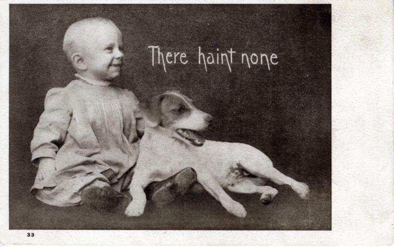 Cute Child And Dog ~ There Haint None ~ Baby and Jack Russell Terrier Postcard