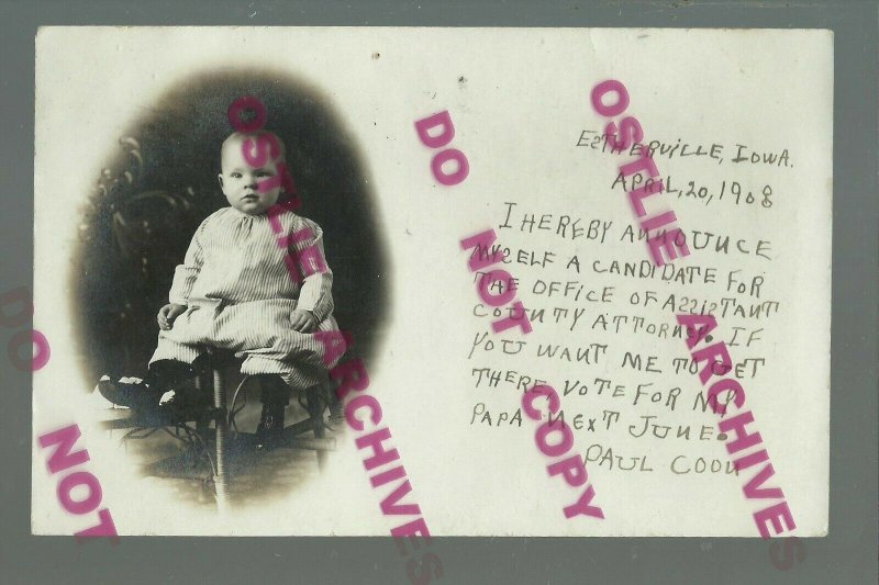 Estherville IOWA RPPC 1908 ADVERTISING Politics BABY RUNNING FOR OFFICE Attorney