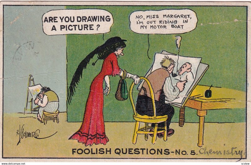 FOOLISH QUESTION #5, PU-1912; Woman asking Are you drawing a picture?