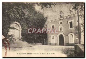 Old Postcard La Sainte Baume Terrace and Entrance of the Cave