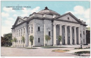 DENVER, Colorado, 1900-1910's; Christian Science Church
