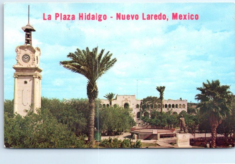 Postcard - La Plaza Hidalgo, Nuevo Laredo, Tamaulipas, Mexico 