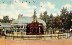 TOLEDO, OH Ohio  OPITZ FOUNTAIN~CONSERVATORY Walbridge Park  c1910's Postcard